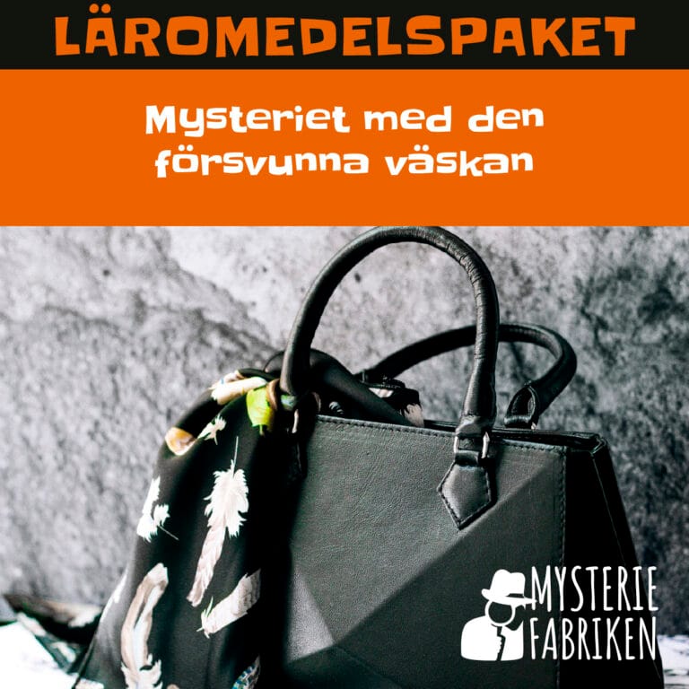 Läromedelspaket - Mysteriet med den försvunna väskan - Mysteriefabriken & Svenska Mordgåtor